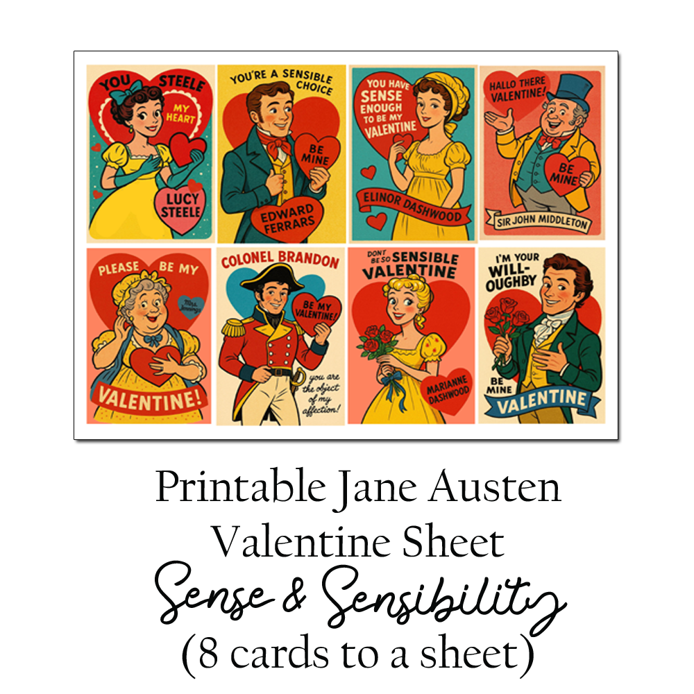 Jane Austen Downloadable Valentine: Sense & Sensibility