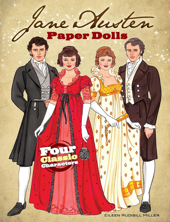 Jane Austen Paper Dolls book (Pride and Prejudice Elizabeth and Darcy, Sense and Sensibility Elinor and Edward) by Eileen Miller