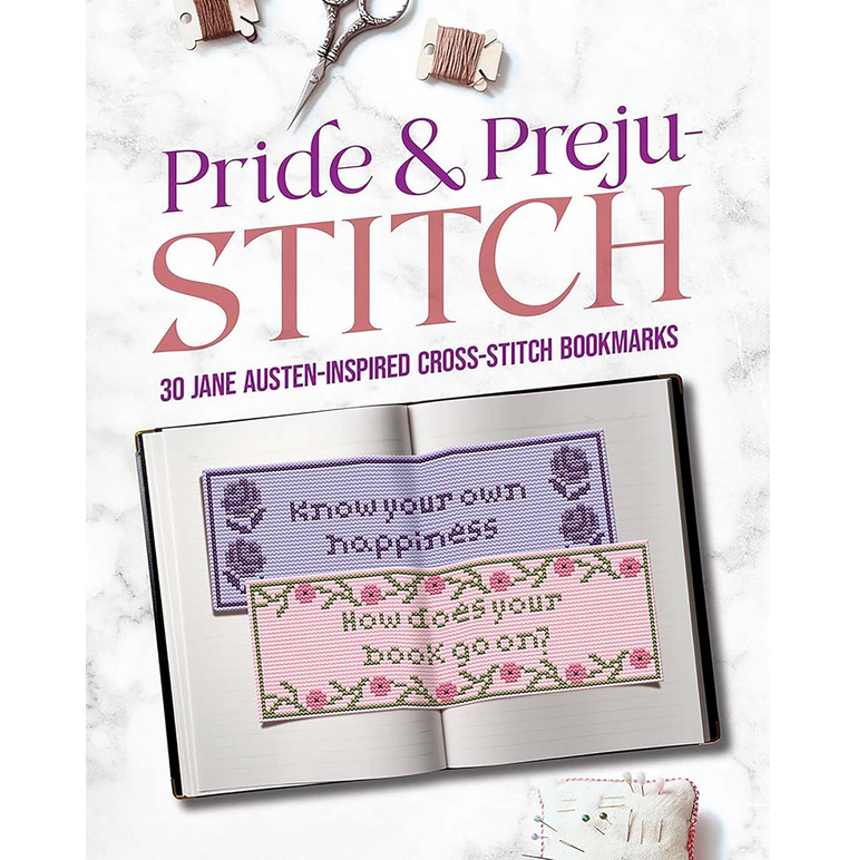Pride and Preju-stitch (Cross Stitch Pattern Book)